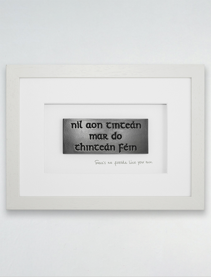 Framed &quot;Níl Aon Tinteán&quot; Bronze Plaque